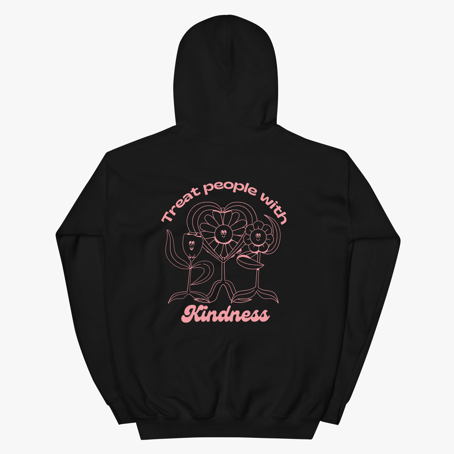 Treat People With Kindness Hoodie
