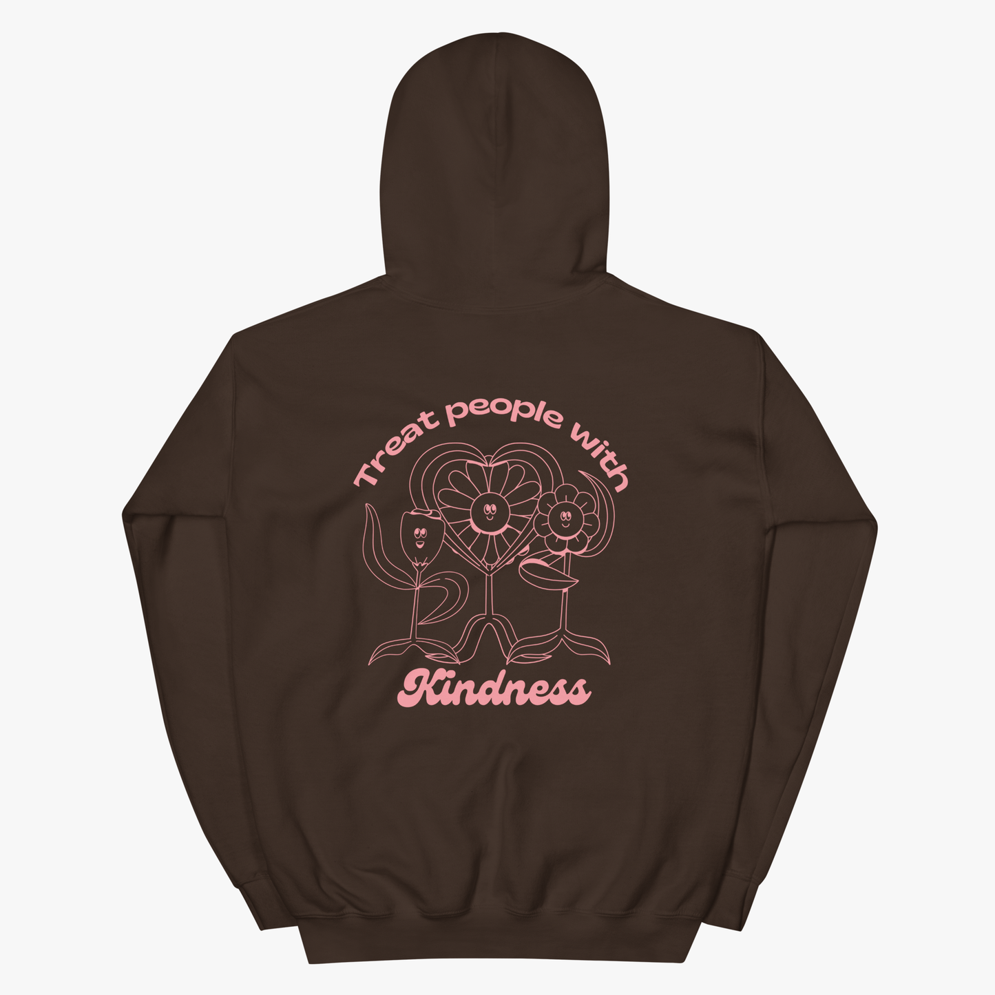 Treat People With Kindness Hoodie