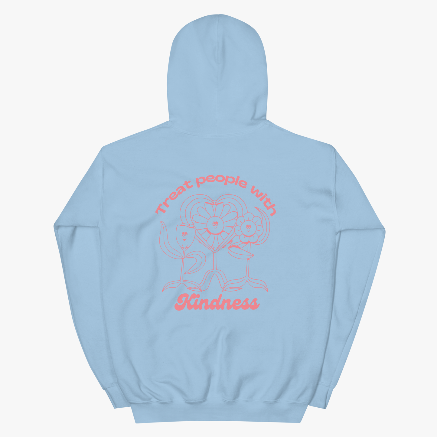 Treat People With Kindness Hoodie