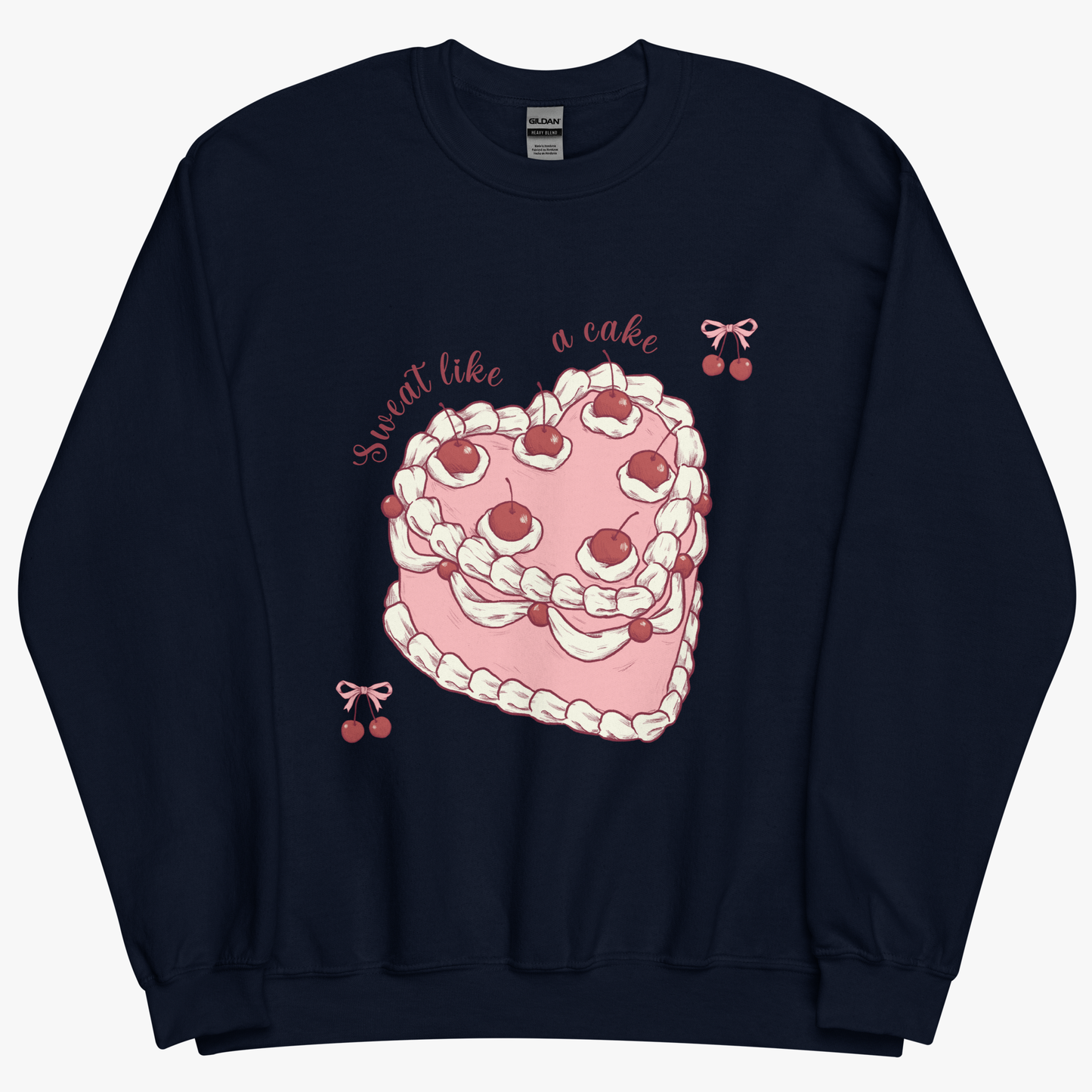 Sweet Like A Cake Sweatshirt
