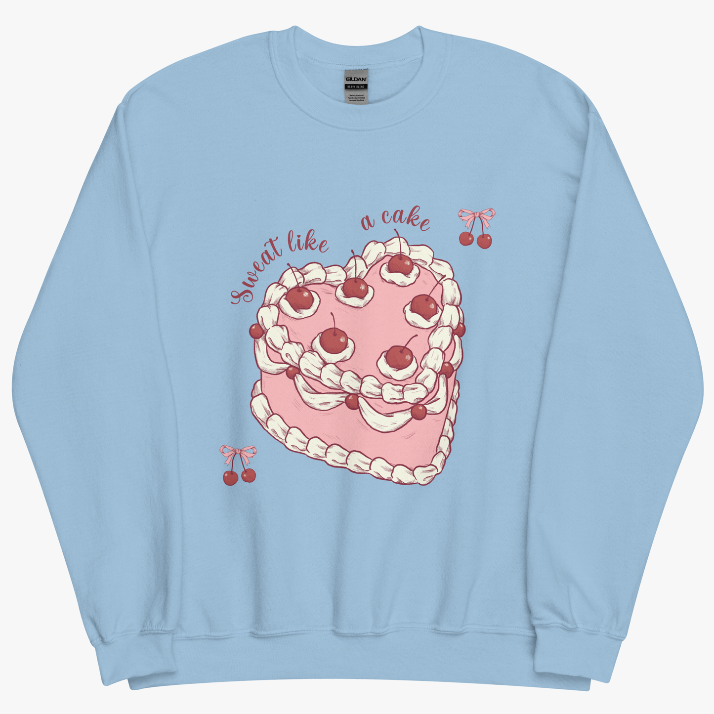 Sweet Like A Cake Sweatshirt