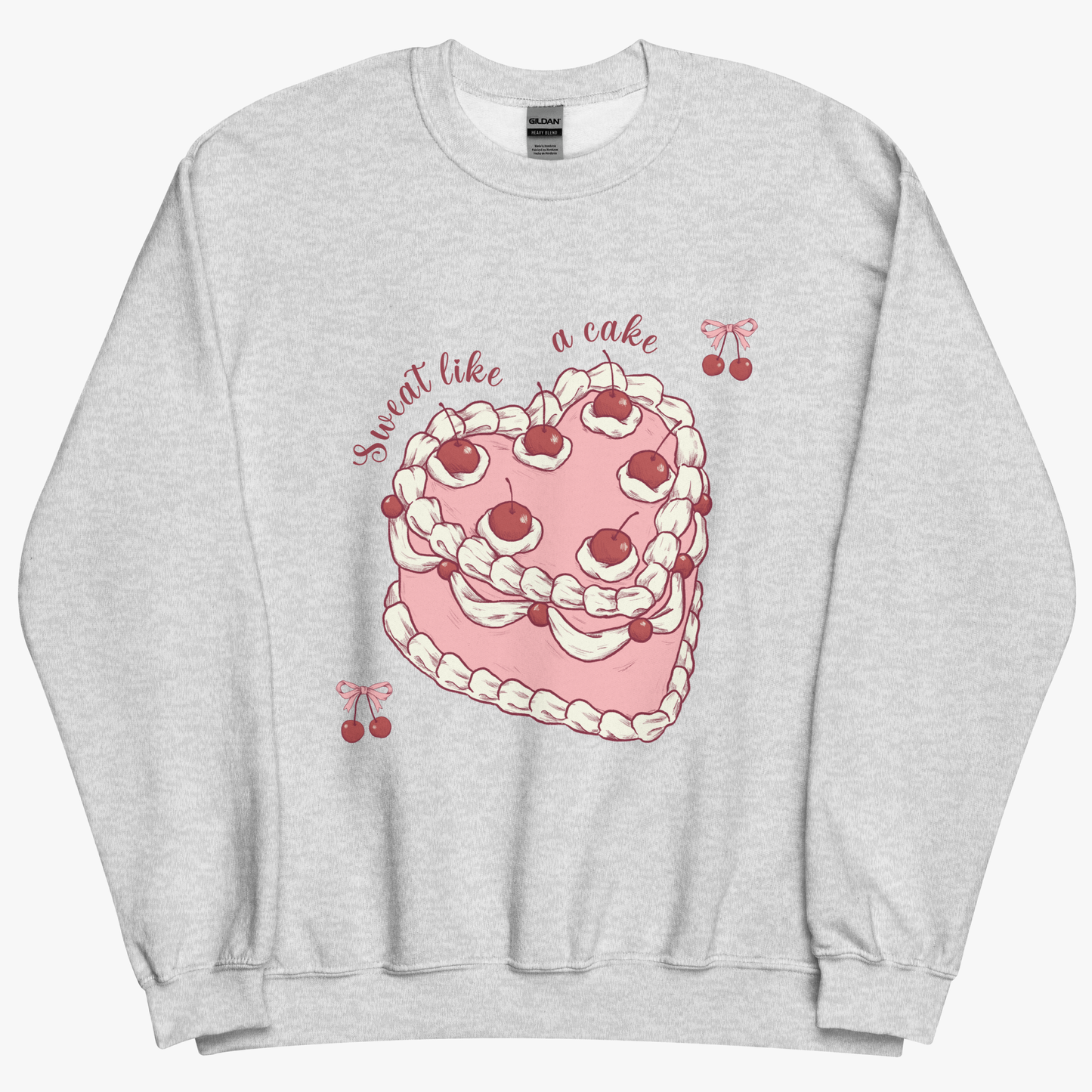 Sweet Like A Cake Sweatshirt