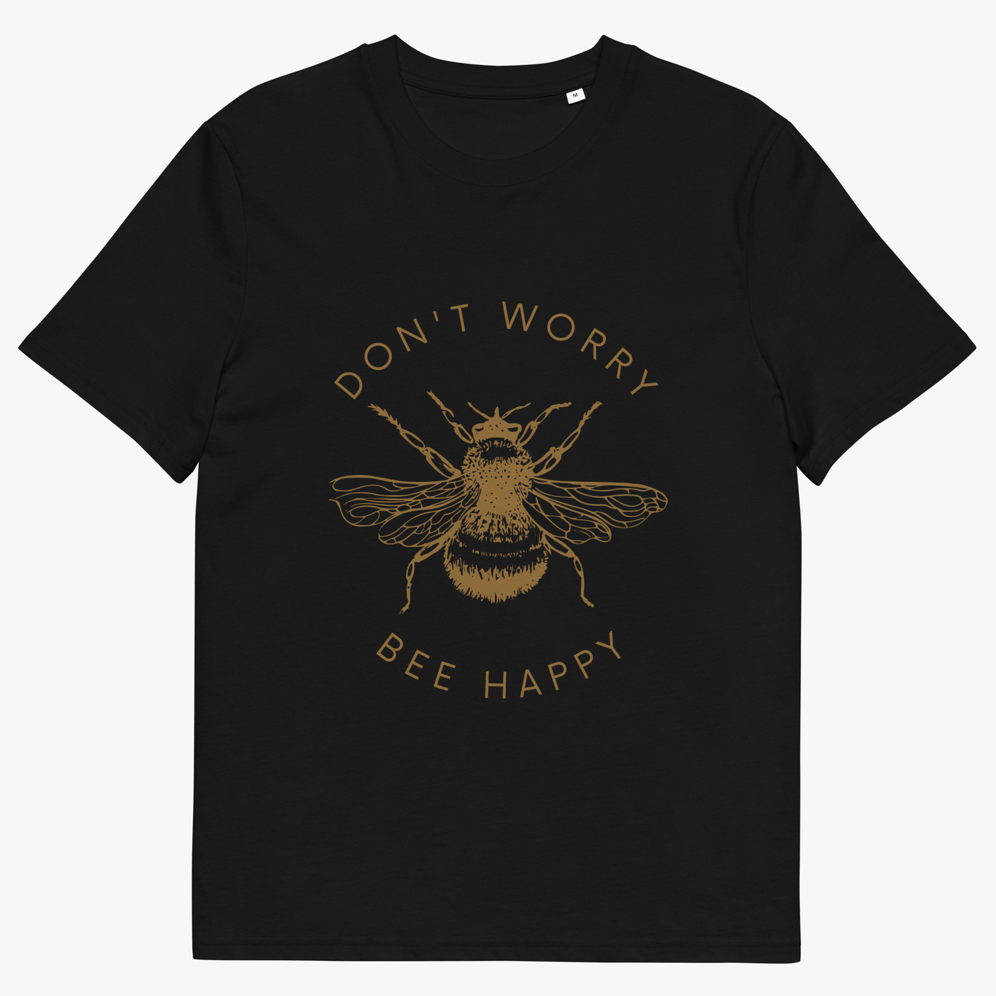 Don't Worry Bee Happy T-shirt