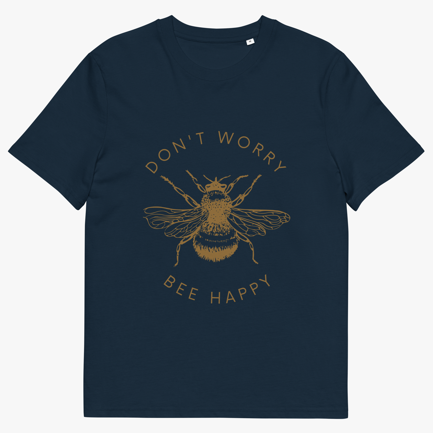 Don't Worry Bee Happy T-shirt